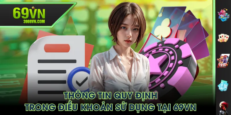 Thông tin quy định trong điều khoản sử dụng tại 69VN